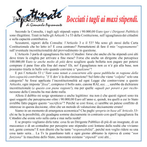 Bocciati i tagli ai maxi stipendi.