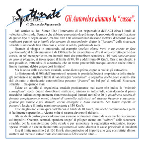 Gli autovelox aiutano “la cassa”…