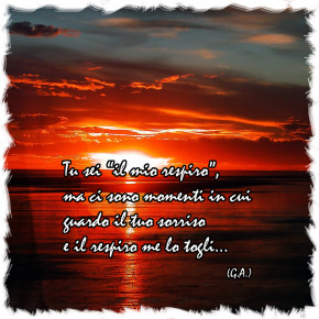 Sei il mio respiro…