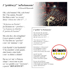 I “griddruzzi” ‘mParlamentu!  (I “grillini” in Parlamento!)